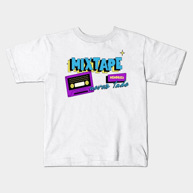 Mixtape memories never fade 90s vibes Kids T-Shirt by Rdxart